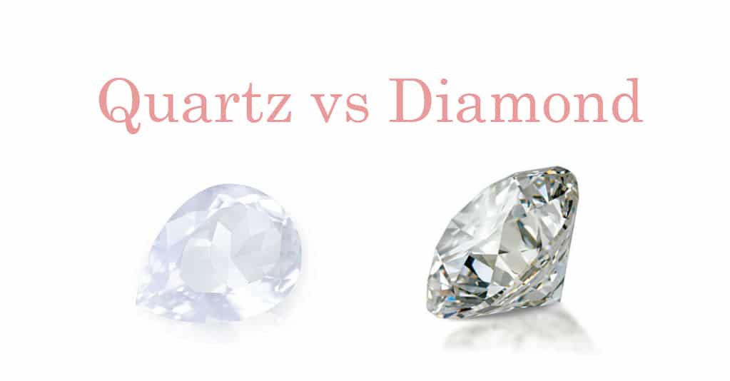 Quartz vs Diamond Similarities, Differences, and Properties